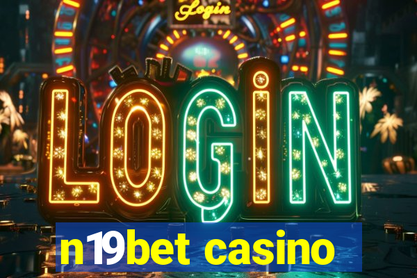 n19bet casino
